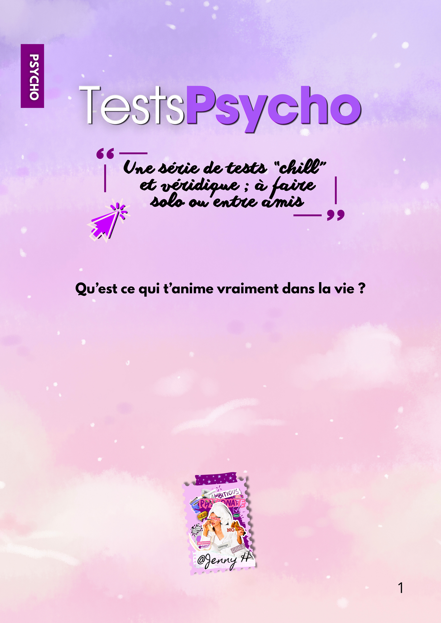 Test Psycho – Qu'est-ce qui t'anime vraiment dans la vie ? ✨