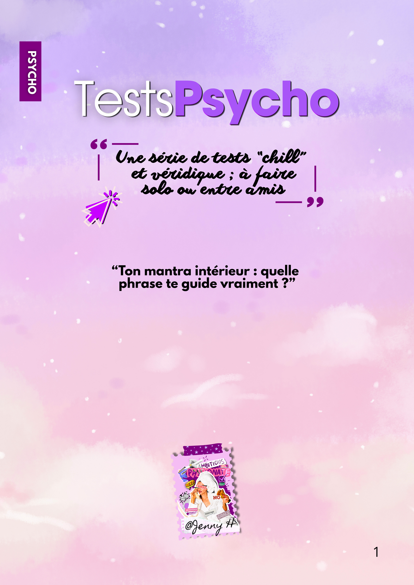 Test Psycho – Ton mantra intérieur : quelle phrase te guide vraiment ? ✨